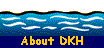  About DKH 